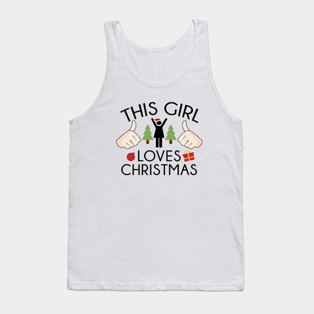 This Girl Loves Christmas Tank Top by VectorPlanet